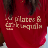 I do pilates and drink tequila women's t-shirt - red / off white