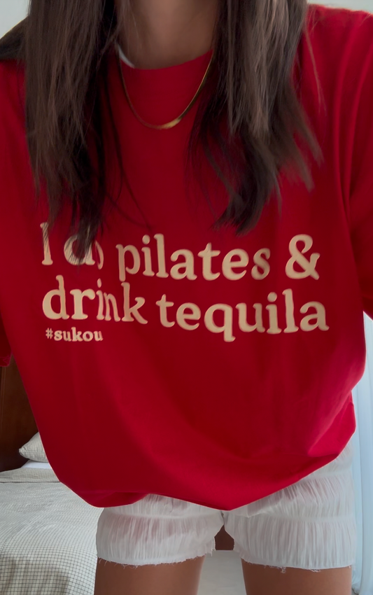I do pilates and drink tequila women's t-shirt - red / off white